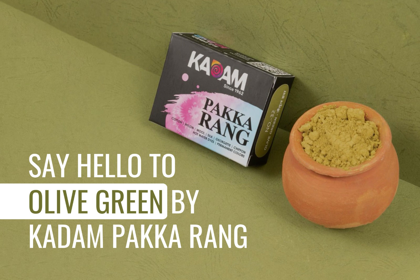 Say hello to Olive Green by Kadam Pakka Rang